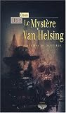 Le Myst�re Van Helsing