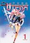 Revolutionary Girl Utena, Vol. 1: To Till