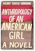 Anthropology of an American Girl: A Novel