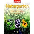 Ratgeber Garten: Naturgarten