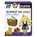 Duden - Kennst du das?: Duden Kennst du das? Deine Welt