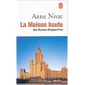 La Maison haute : Des Russes d'aujourd'hui