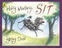 Hairy Maclary, Sit! (Hairy Maclary)