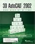 3D AutoCAD 2002: One Step at A Time