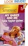 My Babies and Me: By the Year 2000: Baby (Harlequin Superromance No. 864)