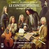 Jordi Savall Le Concert Spirituel Au Temps De Louis XV