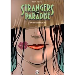 Strangers in Paradise, tome 3 : La reine des coeurs