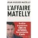 L'affaire Matelly