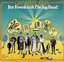 Jim Kweskin & The Jug Band - Greatest Hits