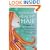 Naturally Healthy Hair: Herbal Treatments and Daily Care for Fabulous Hair