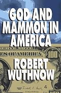God and Mammon in America