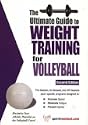 Ultimate Guide to Weight Training for Volleyball (Ultimate Guide to Weight Training