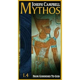 Joseph Campbell - Mythos 1.4: From Goddess to God [VHS]