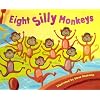 Eight Silly Monkeys Jumping on the Bed