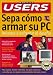Book Sepa Como Armar Su PC: Manuales Users, en Espanol / Spanish (Manuales Users, 39)