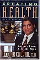 Creating Health: How to Wake Up the Body's Intelligence