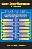 Contact Center Management "By the Numbers"