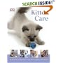 Kitten Care (Dennis-Bryan, Kim. How to Look After Your Pet.)
