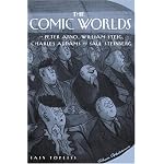 The Comic Worlds of Peter Arno, William Steig, Charles Addams, and Saul Steinberg book cover