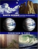 Earth Science and the Environment (with EarthScienceNow and InfoTrac)