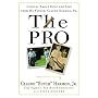 The Pro: Lessons from My Father about Golf and Life