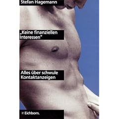 Keine finanziellen Interessen. Alles �ber schwule Kontaktanzeigen