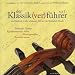 Der Klassik(ver)führer, Band 1, 1 CD
