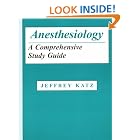Click here to buy Anesthesiology: A Comprehensive Study Guide by Jeffrey Katz.