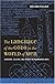 The Language of the Gods in the World of Men: Sanskrit, Culture, and Power in Premodern India (Philip E. Lilienthal Books)