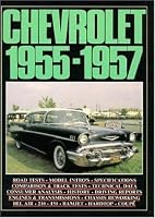 Chevrolet, 1955-1957 (Brooklands Books)