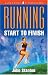 Running Start to Finish