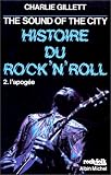 Revue Albin Michel  / The Sound Of The City, histoire du Rock'n'roll