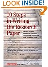 10 Steps in Writing the Research Paper (Barron's 10 Steps in Writing the Research Paper)