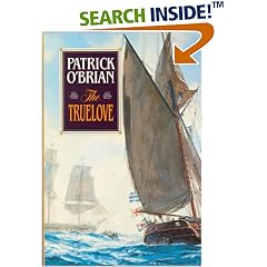 Truelove (O'Brian, Patrick, Aubrey/Maturin Novels, 15.)