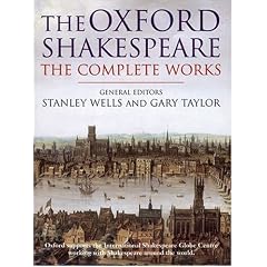 The Oxford Shakespeare: The Complete Works
