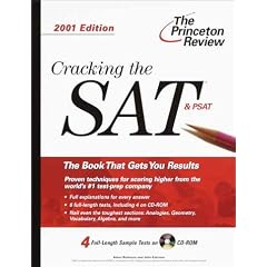 Cracking the SAT with CD-ROM, 2001 Edition (Cracking the Sat With Sample Tests on CD-Rom)