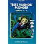Tests Vagnon de la plong�e, niveaux 1 et 2