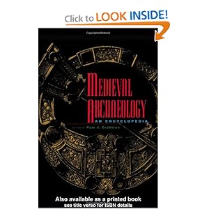 Medieval Archaeology - Pamela Crabtree 