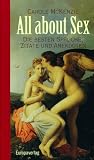 All about Sex. Die besten Spr�che, Zitate und Anekdoten - Carole McKenzie