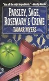 Parsley, Sage, Rosemary and Crime: A Pennsylvania Dutch Mystery with Recipes (PennDutch Inn Mystery)