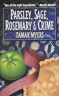 Parsley, Sage, Rosemary and Crime: A Pennsylvania Dutch Mystery with Recipes (PennDutch Inn Mystery)