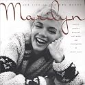 Marilyn: Her Life In Her Own Words: Her Life in Her Own Words : Marilyn Monroe's Revealing Last Words and Photographs
