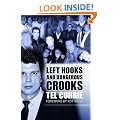 Left Hooks and Dangerous Crooks