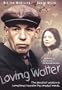 Loving Walter
