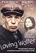 DVD : Loving Walter