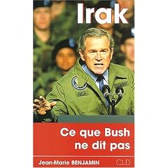 Irak, ce que Bush ne dit pas