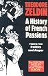 France, 1848-1945: Politics and Anger (Oxford Paperbacks)