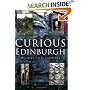 Curious Edinburgh (In Old Photographs) (In Old Photographs)