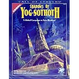 Shadows of Yog-Sothoth: A Global Campaign to Save Mankind (Call of Cthulhu Horror Roleplaying) ~ Sandy Petersen