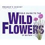 Field Guide to the Wild Flowers of Britain (Nature Lover's Library)